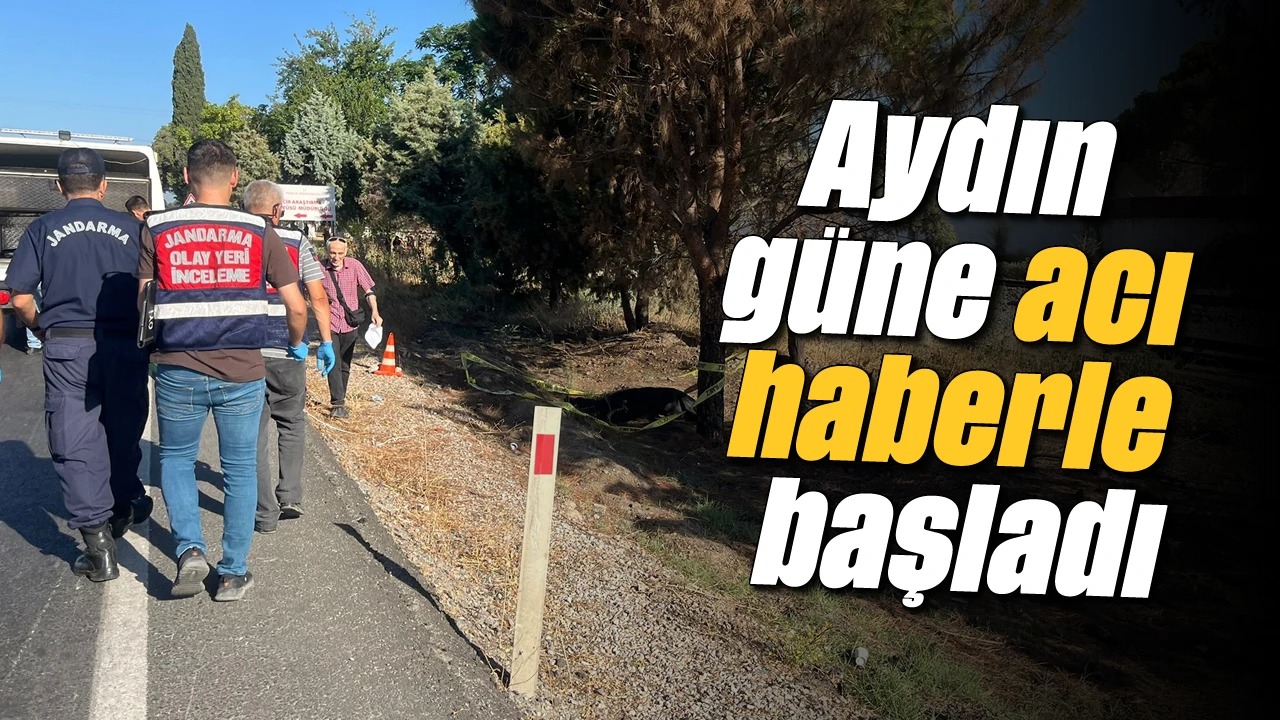 Aydın-İzmir Karayolunda Motosiklet Kazası: 1 Kişi Hayatını Kaybetti!