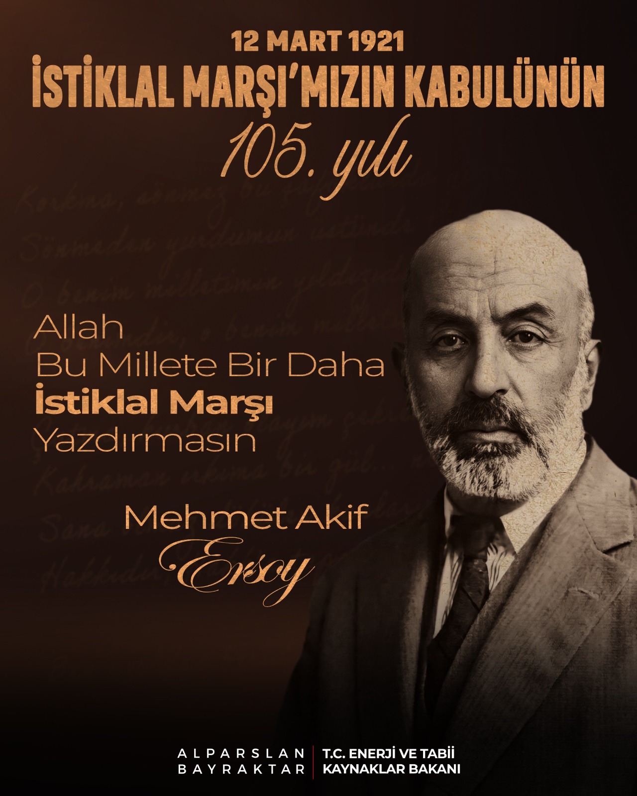 Bakan Alparslan Bayraktar’dan İstiklal Marşı’nın 105. Yılı Mesajı