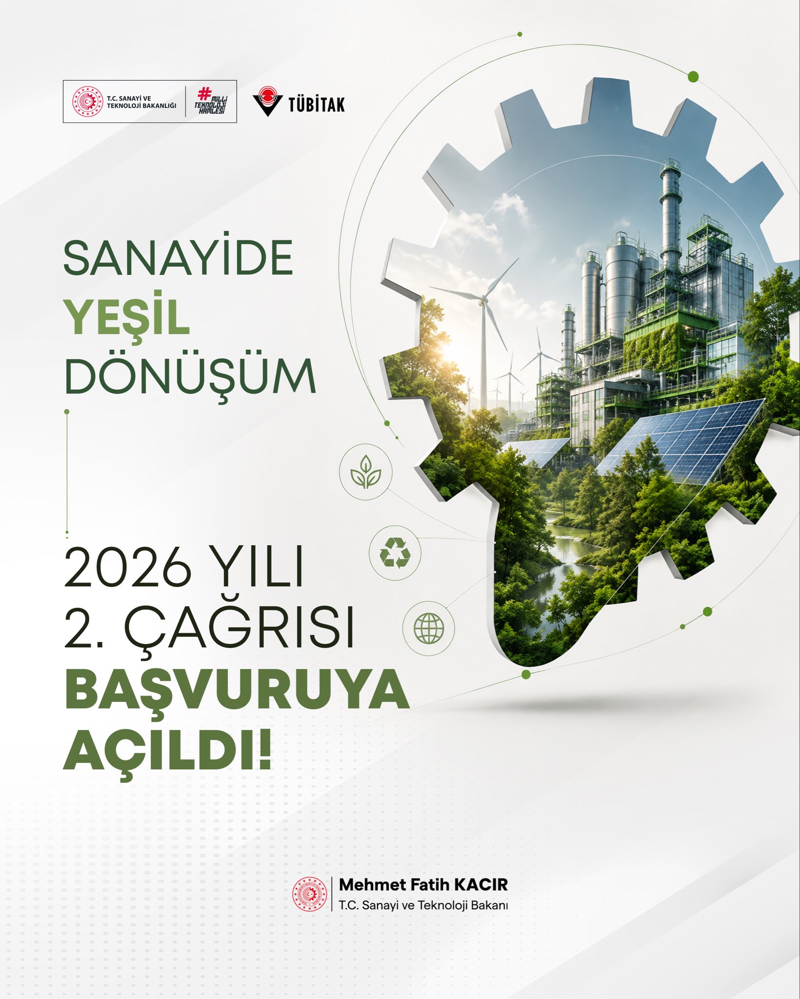 Bakan Kacır: Yeşil Dönüşüm Çağrısı Başvurulara Açıldı