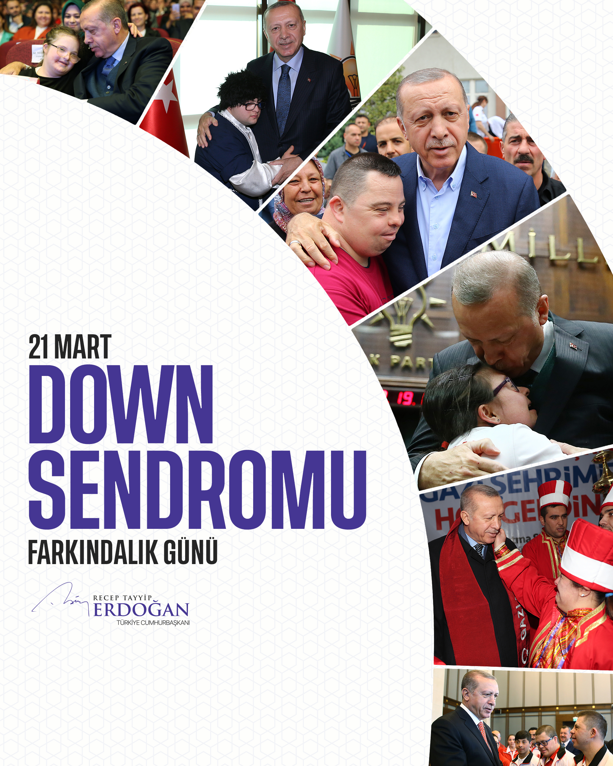 Cumhurbaşkanı Erdoğan’dan Down Sendromu Farkındalık Günü Mesajı