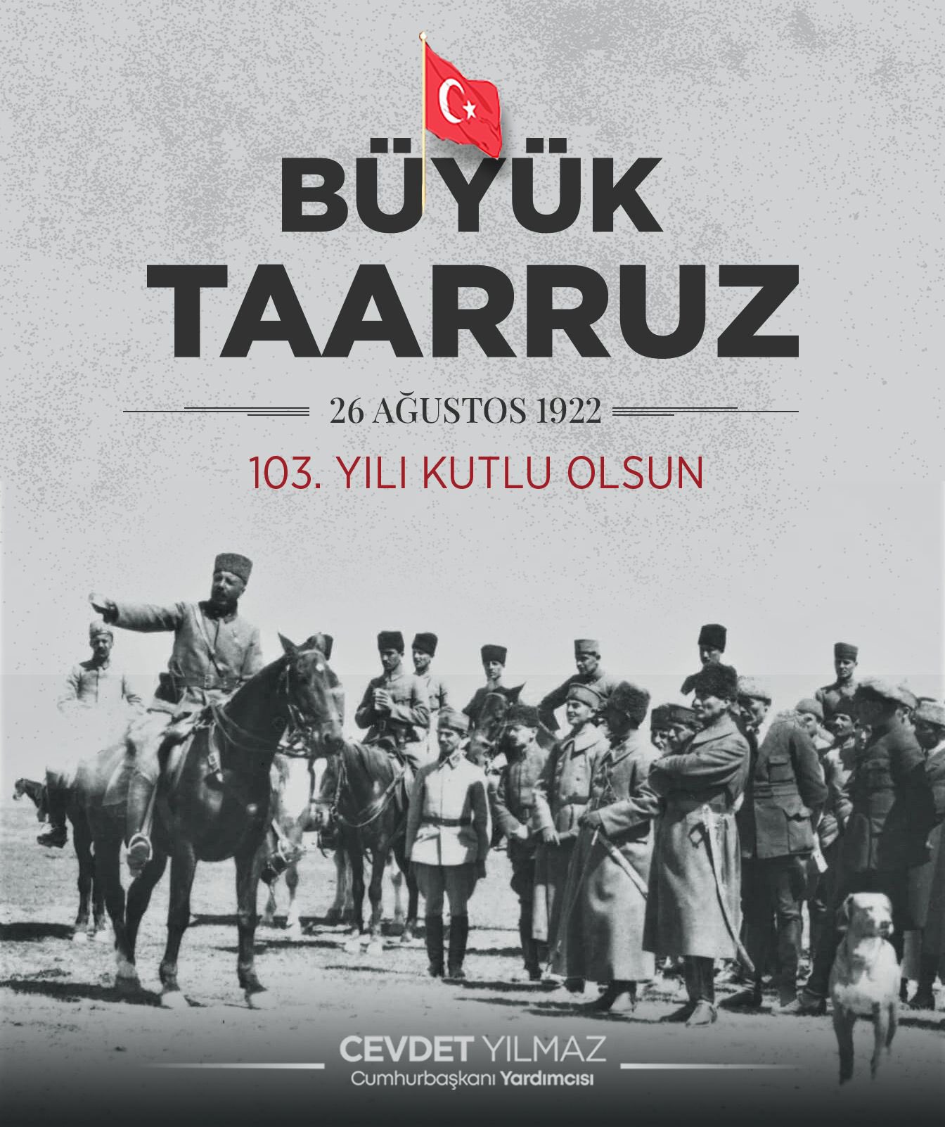 Cumhurbaşkanı Yardımcısı Cevdet Yılmaz, Büyük Taarruz’un 103’üncü Yıldönümünü ve Zafer Haftası’nı Kutladı