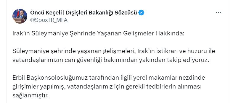 Dışişleri Bakanlığı’ndan Süleymaniye’deki Çatışmalarla İlgili Açıklama