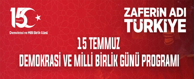 Kars’ta 15 Temmuz Demokrasi ve Millî Birlik Günü Programı Belli Oldu