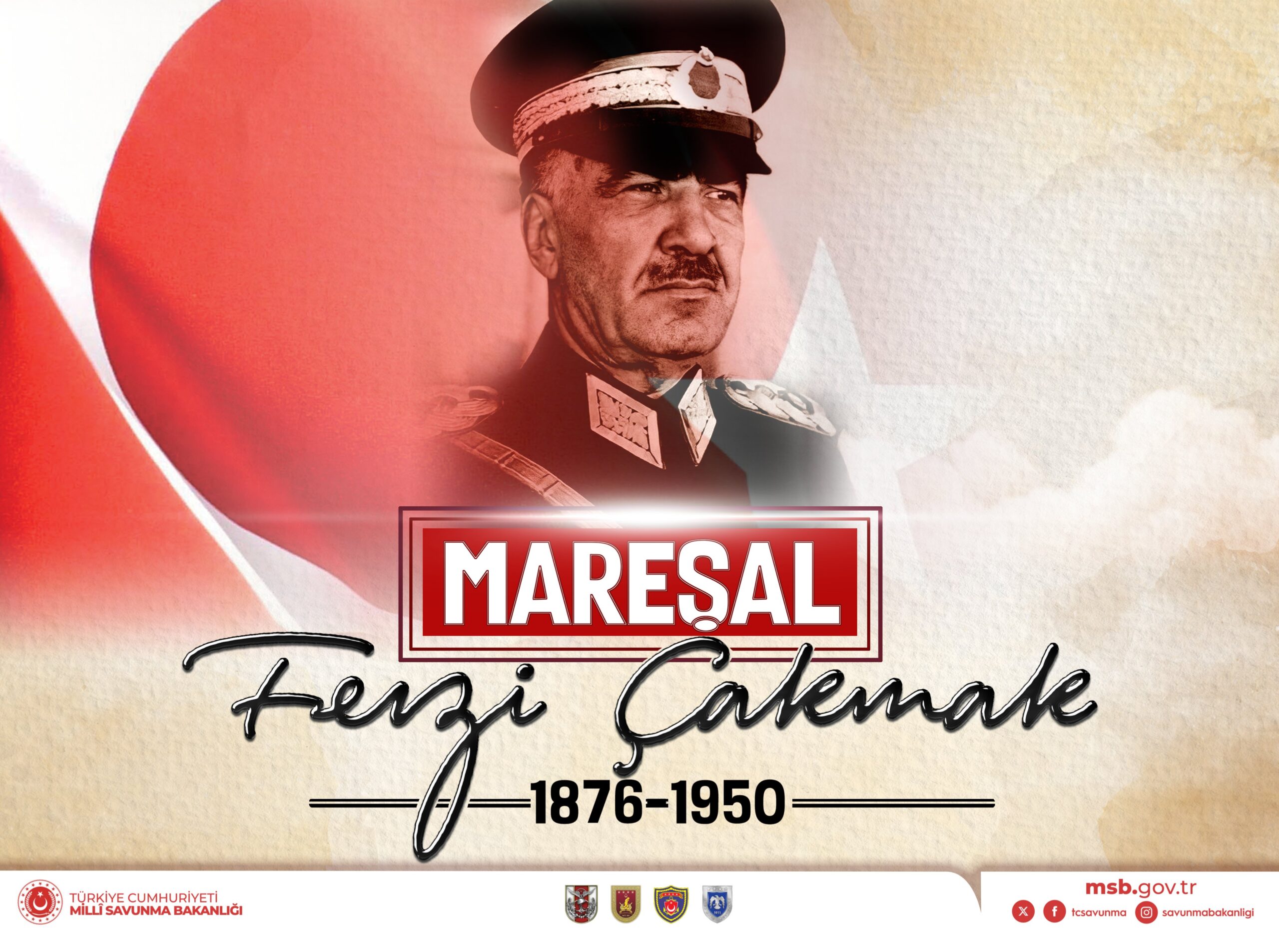 MSB’den Mareşal Fevzi Çakmak’ın Vefat Yıl Dönümü Mesajı