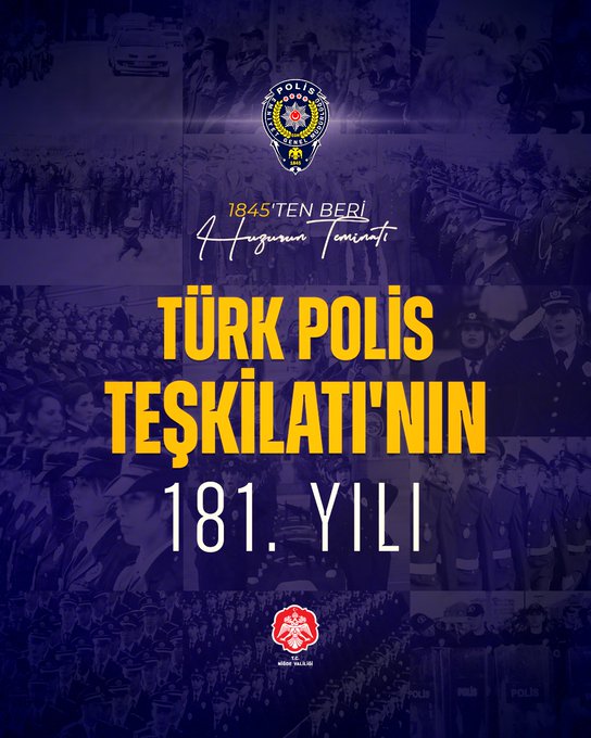 Niğde Valiliği’nden Türk Polis Teşkilatı’nın 181. Yıl Dönümü Mesajı