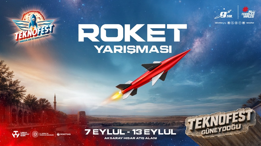 TEKNOFEST 2026 Roket Yarışması Aksaray’da Başladı