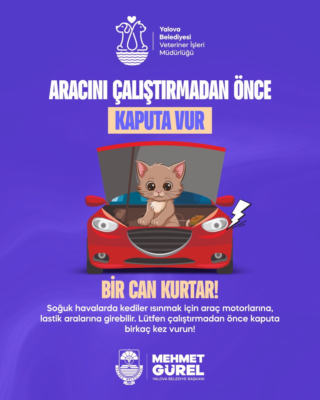 Yalova Belediyesi’nden Soğuk Havalarda Hayat Kurtaran Uyarı: Kaputa Vurun